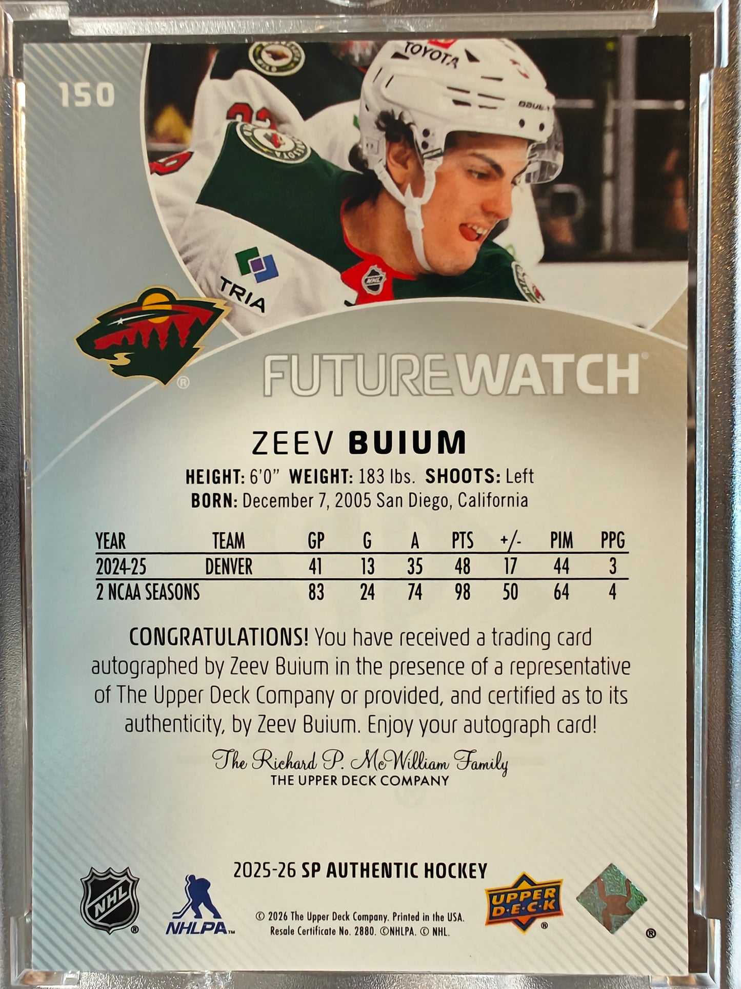 2025-26 SP Authentic Zeev Buium Future Watch Auto Rookie Card /999 Wild